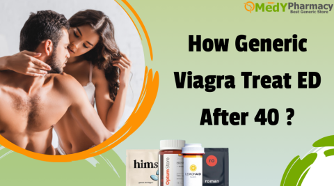 How Generic Viagra Treat ED After 40?