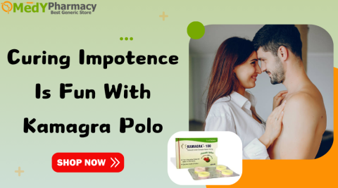Curing Impotence is Fun with Kamagra Polo