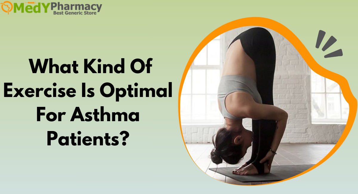 What Kind Of Exercise Is Optimal For Asthma Patients?