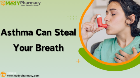 Asthma Can Steal Your Breath
