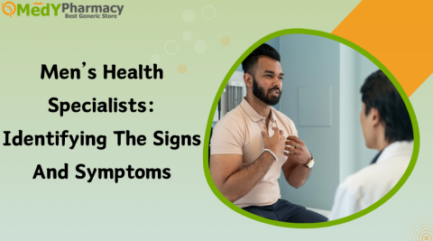 Men's Health Specialists: Identifying the Signs and Symptoms