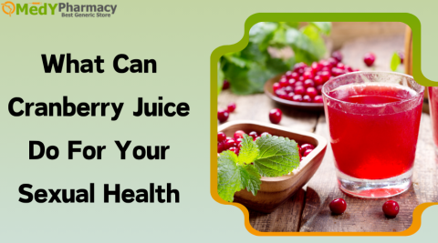 What Can Cranberry Juice Do for Your Sexual Health