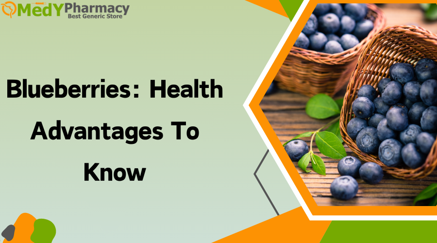 Blueberries: Health Advantages to Know