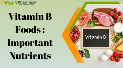 Vitamin B Foods: Important Nutrients