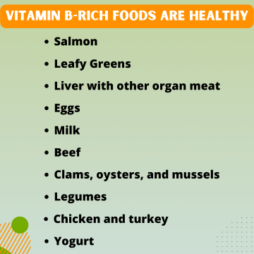 Vitamin B-rich Foods are Healthy