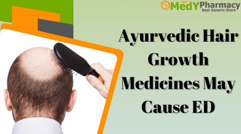 Ayurvedic Hair Growth Medicines may Cause ED