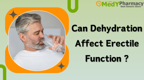 Can Dehydration Affect Erectile Function?