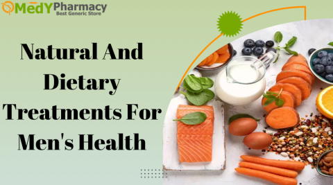 Natural and Dietary Treatments for Men's Health