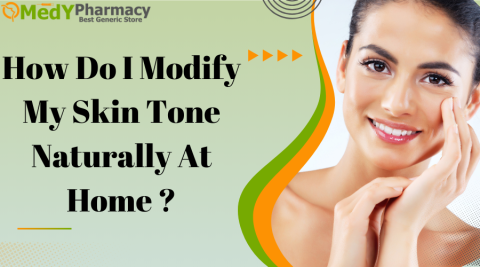 How Do I Modify My Skin Tone Naturally At Home?