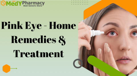 Pink Eye - Home Remedies & Treatment