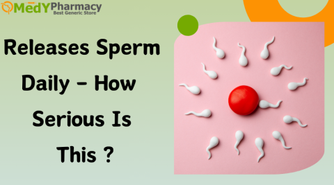 Releases Sperm Daily - How Serious Is This?