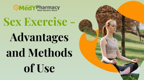 Sex Exercise - Advantages and Methods of Use