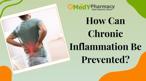 How Can Chronic Inflammation Be Prevented?