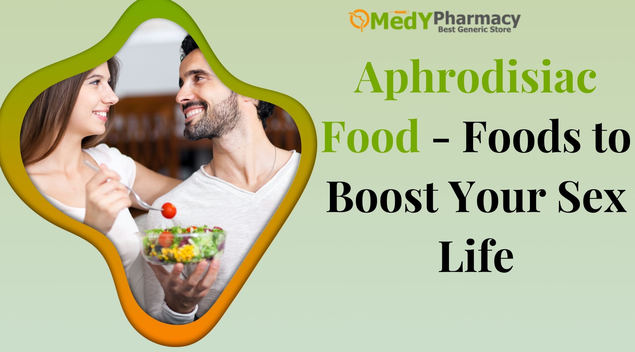Aphrodisiac Food - Foods to Boost Your Sex Life
