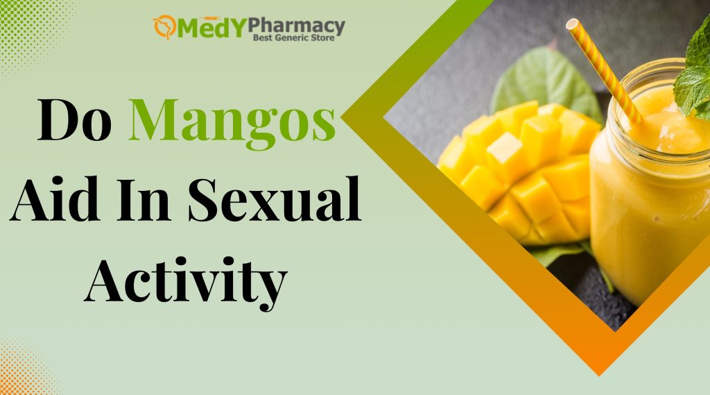 Do Mangos Aid In Sexual Activity?