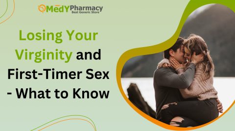 Losing Your Virginity and First-Timer Sex - What to Know