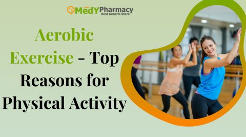 Aerobic Exercise - Top Reasons for Physical Activity