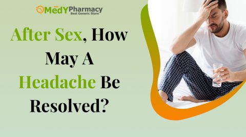 After Sex, How May A Headache Be Resolved