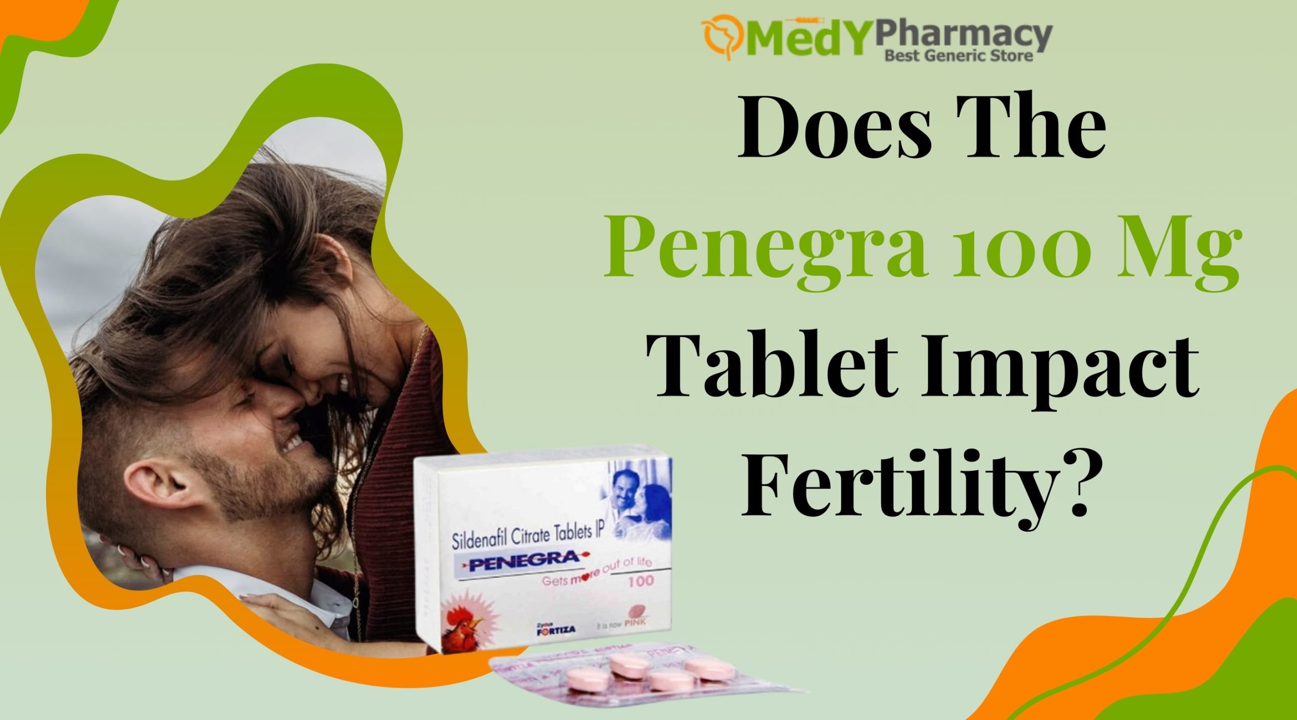 Does The Penegra 100 Mg Tablet Impact Fertility?